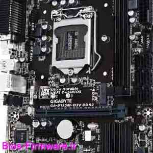 دانلود فایل آپدیت بایوس ، فریمور مادربرد گیگابایت Gigabyte GA-B150M-D3V DDR3 rev.1.0 Bios firmware
